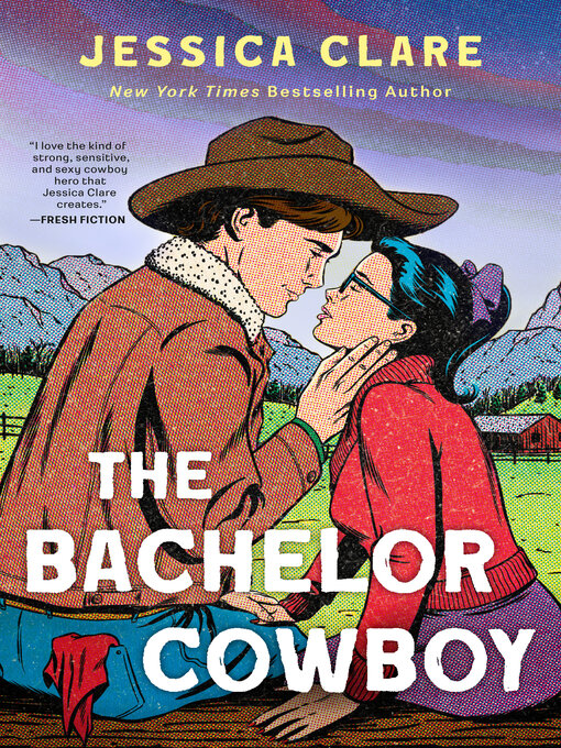 Title details for The Bachelor Cowboy by Jessica Clare - Wait list